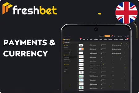 Freshbet Casino UK Payments and Currency